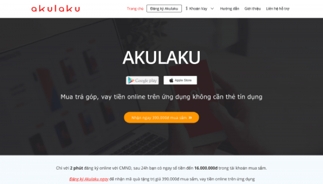 Akulaku – Vay siêu tốc lên đến 16.000.000 VND